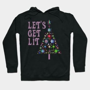 Funny Christmas Tree Let's Get Lit Hoodie